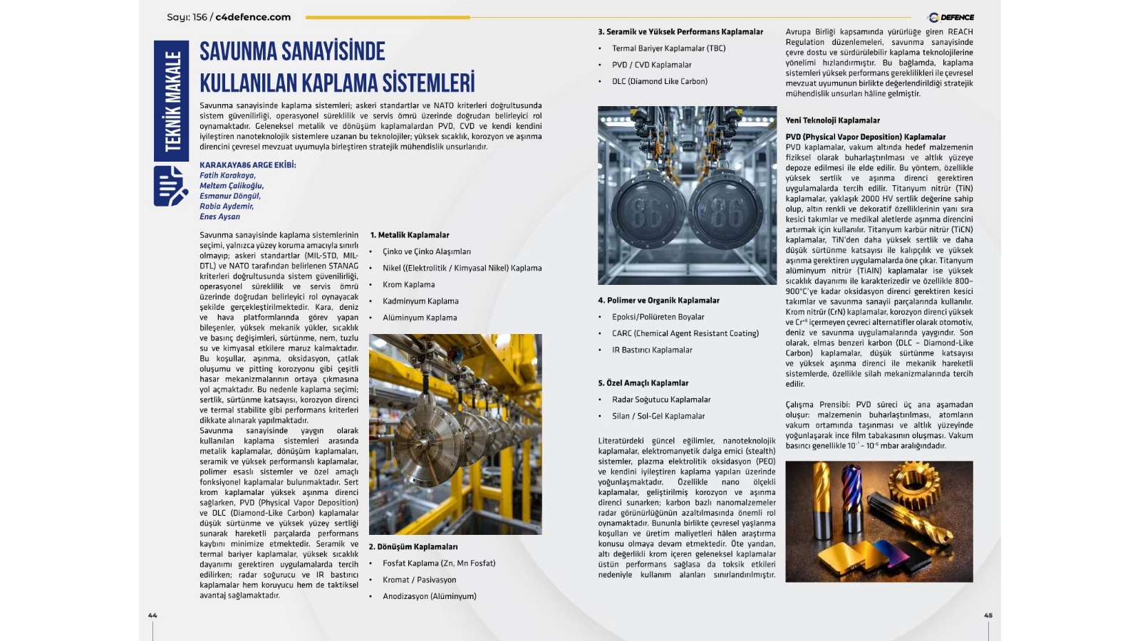 C4Defence dergisinin 156. sayısında, Karakaya 86 Ar-Ge ekibi olarak teknik makalemizle yer aldık